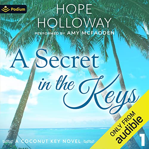 A Secret in the Keys Audiolibro Por Hope Holloway arte de portada