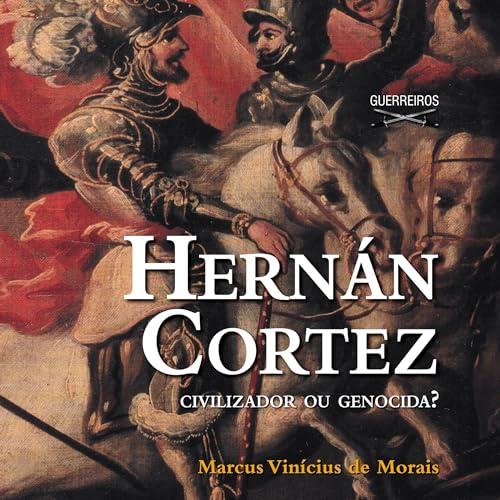 Couverture de Hernán Cortez (Portuguese Edition)