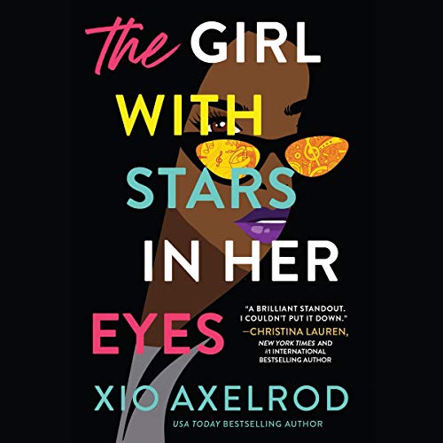 The Girl with Stars in Her Eyes Audiobook By Xio Axelrod cover art