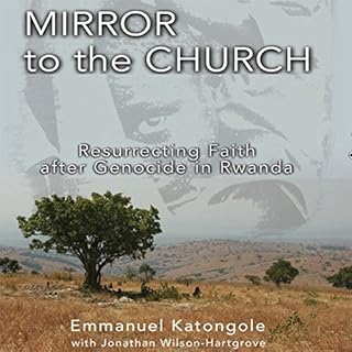 Mirror to the Church Audiolibro Por Emmanuel M. Katongole, Jonathan Wilson-Hartgrove arte de portada