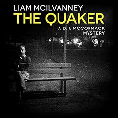 The Quaker Audiolibro Por Liam McIlvanney arte de portada