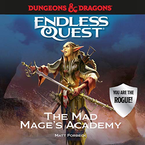 Dungeons & Dragons: The Mad Mage's Academy Audiolibro Por Matt Forbeck arte de portada