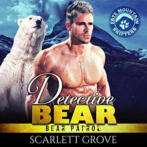 Detective Bear Audiolibro Por Scarlett Grove arte de portada