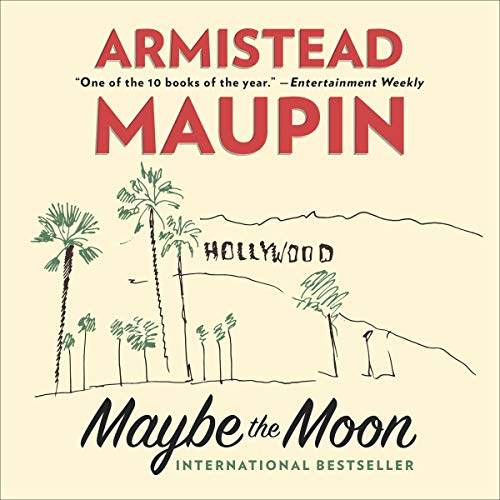 Maybe the Moon Audiobook By Armistead Maupin cover art