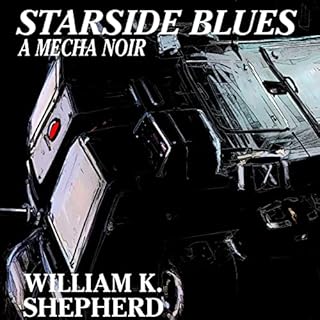 Starside Blues Audiobook By William K. Shepherd cover art