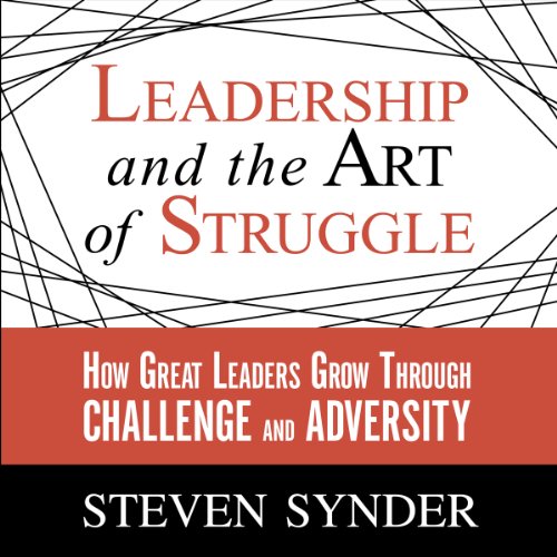 Leadership and the Art of Struggle cover art