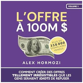 L’Offre à 100M $ [The $100M Offer] cover art