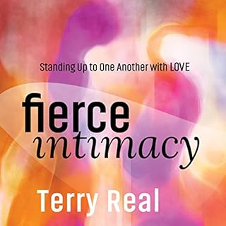 Fierce Intimacy Audiolibro Por Terrence Real arte de portada