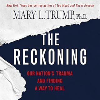 The Reckoning Audiobook By Mary L. Trump PhD cover art