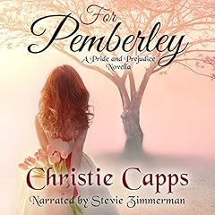 For Pemberley Audiobook By Christie Capps cover art