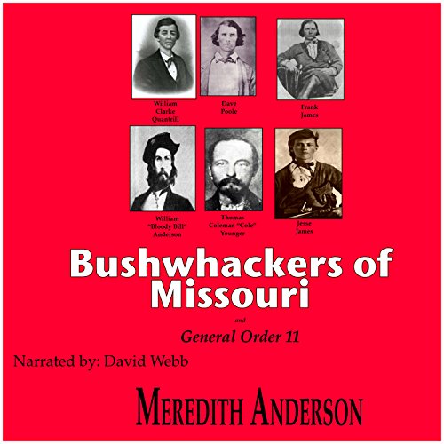 Bushwhackers of Missouri and General Order 11 cover art