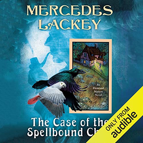 The Case of the Spellbound Child Audiolibro Por Mercedes Lackey arte de portada