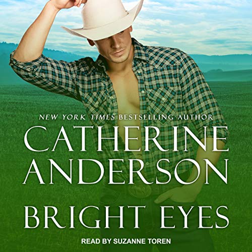 Bright Eyes Audiobook By Catherine Anderson cover art