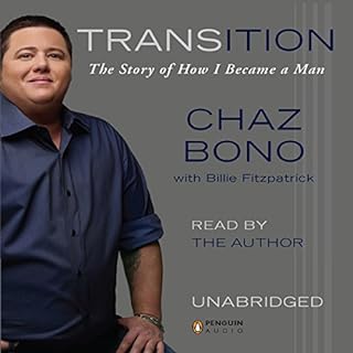 Transition Audiobook By Chaz Bono cover art