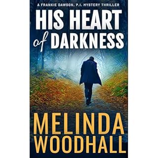 His Heart of Darkness Audiobook By Melinda Woodhall cover art