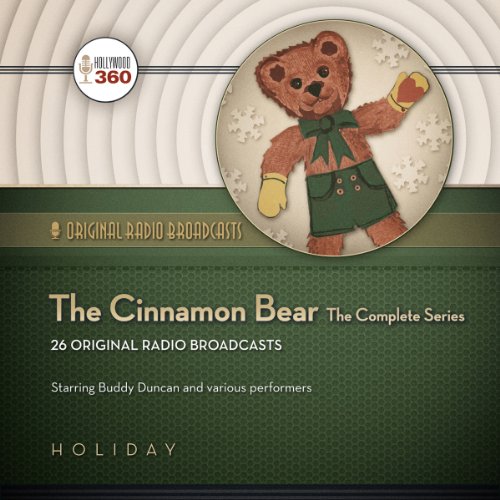 The Cinnamon Bear Audiolibro Por Hollywood 360 arte de portada