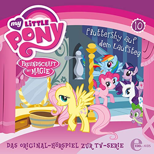 Diamanten Hunde / Fluttershy auf dem Laufsteg. Das Original-Hörspiel zur TV-Serie Titelbild