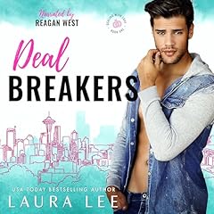 Deal Breakers (Dealing With Love, Book 1) cover art