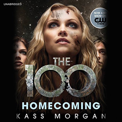 Homecoming Audiobook By Kass Morgan cover art