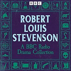 Robert Louis Stevenson: A BBC Radio Drama Collection cover art