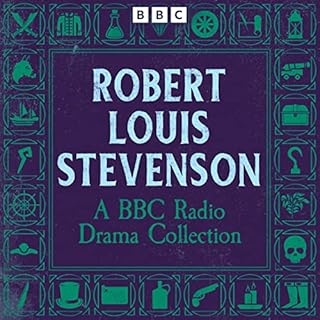 Robert Louis Stevenson: A BBC Radio Drama Collection Audiolibro Por Robert Louis Stevenson arte de portada