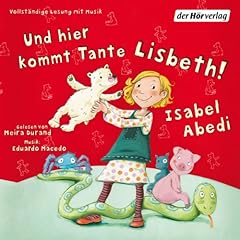 Und hier kommt Tante Lisbeth!: Band 1 Titelbild