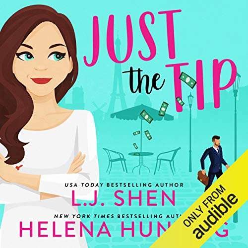 Just the Tip Audiolibro Por L.J. Shen, Helena Hunting arte de portada