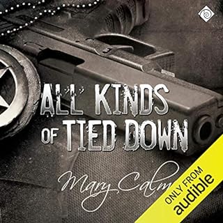 All Kinds of Tied Down Audiolibro Por Mary Calmes arte de portada