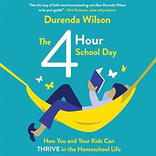 The Four-Hour School Day Audiobook By Durenda Wilson cover art