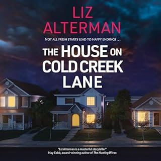 The House on Cold Creek Lane Audiobook By Liz Alterman cover art