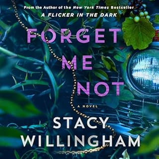 Forget Me Not Audiobook By Stacy Willingham cover art