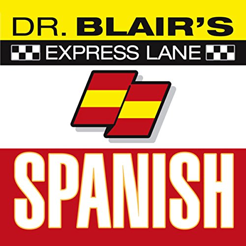 Dr. Blair's Express Lane Spanish cover art