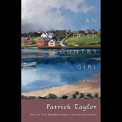 An Irish Country Girl Audiobook By Patrick Taylor cover art