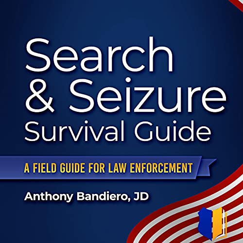 Search & Seizure Survival Guide Audiolibro Por Anthony Bandiero arte de portada