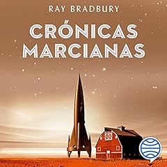 Crónicas Marcianas Audiobook By Ray Bradbury cover art