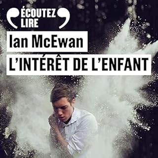 L'intérêt de l'enfant Audiobook By Ian McEwan cover art