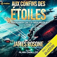 Aux confins des étoiles [Into the Stars] Audiobook By James Rosone, Nathalie Huet - translator cover art