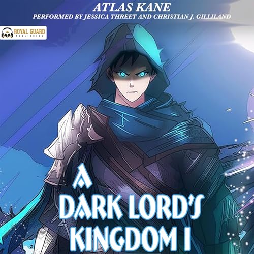 A Dark Lord's Kingdom Book 1 Audiolibro Por Atlas Kane arte de portada