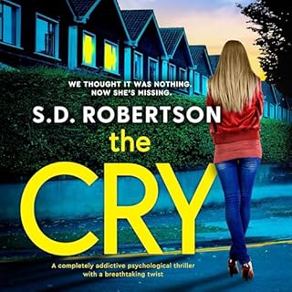 The Cry Audiolibro Por S.D. Robertson arte de portada