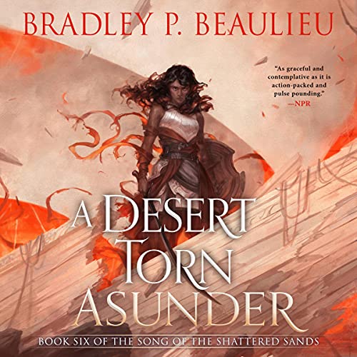 A Desert Torn Asunder Audiolibro Por Bradley P. Beaulieu arte de portada