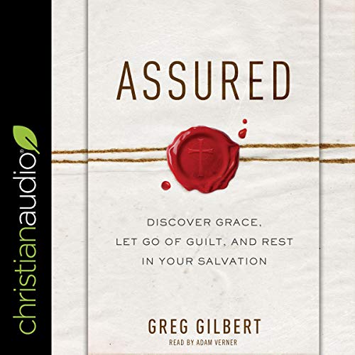 Assured Audiolibro Por Greg Gilbert arte de portada