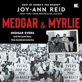 Medgar and Myrlie Audiobook By Joy-Ann Reid cover art