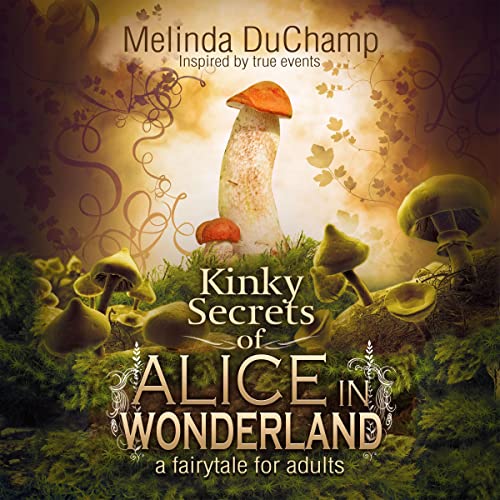 Couverture de Kinky Secrets of Alice in Wonderland