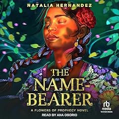 The Name-Bearer Audiolibro Por Natalia Hernandez arte de portada