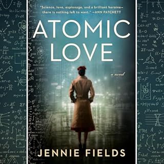 Atomic Love Audiobook By Jennie Fields cover art