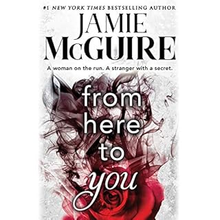 From Here to You Audiobook By Jamie McGuire cover art