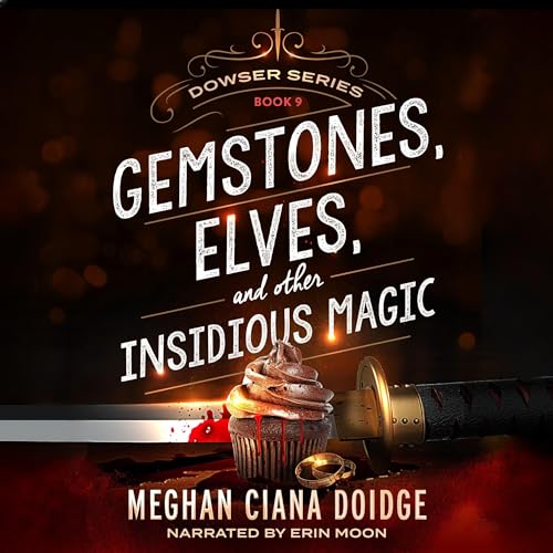 Gemstones, Elves, and Other Insidious Magic cover art