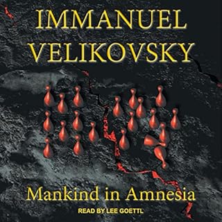 Mankind in Amnesia Audiobook By Immanuel Velikovsky cover art