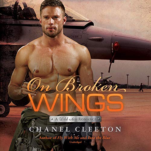 On Broken Wings Audiobook By Chanel Cleeton cover art