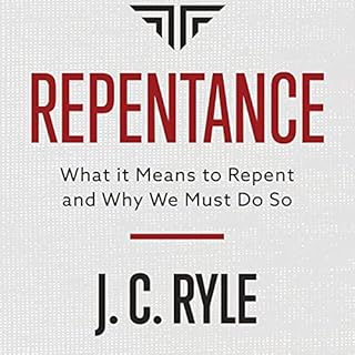 Repentance - Updated Edition Audiobook By J. C. Ryle cover art